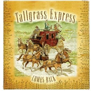 Tallgrass Express Comes Back