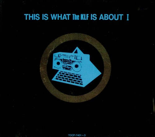 This Is What The KLF Is About I