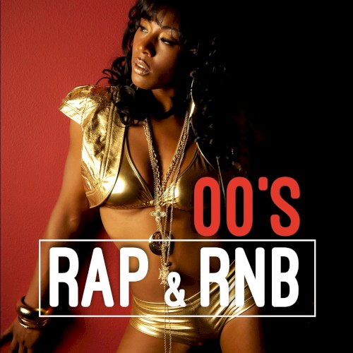 00’s Rap & RnB