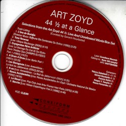 44 ½ At A Glance (Selections From Art Zoyd 44 ½: Live And Unreleased Works Box Set)