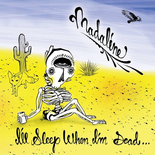 I'll Sleep When I'm Dead