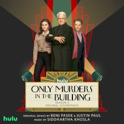 Only Murders in the Building: Season 3 (Original Soundtrack)