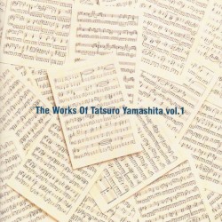 The Works Of Tatsuro Yamashita Vol. 1