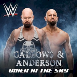 WWE: Omen In the Sky (Gallows & Anderson)