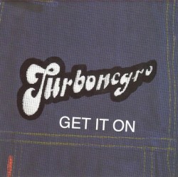 Get It On