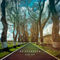 Be Svendsen Remixed