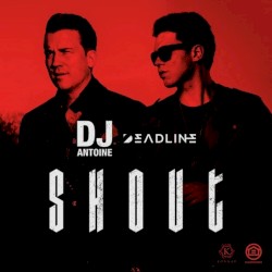 Shout (Original Mix)