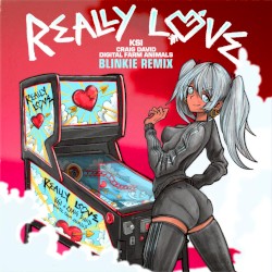 Really Love (Blinkie Remix)