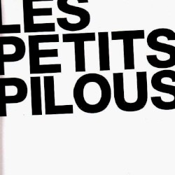 Les Petits Pilous Remixes
