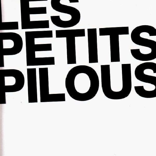 Les Petits Pilous Remixes