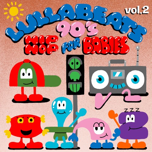 90’s Hip Hop 4 Babies, Vol. 2