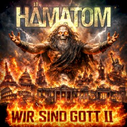 Wir Sind Gott II