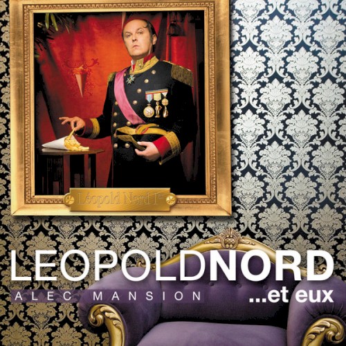 Leopold Nord …et eux