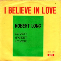 I Believe in Love / Lover Sweet Lover