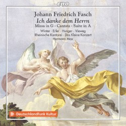 Ich danke dem Herrn: Missa in G / Cantata / Suite in A