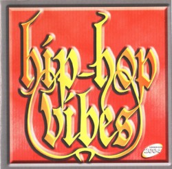 Hip-Hop Vibes All Stars 2004