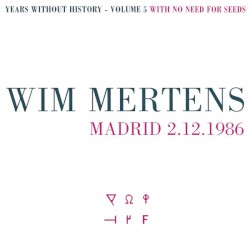 Years Without History, Volume 5: With No Need for Seeds