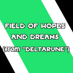 Field of Hopes and Dreams