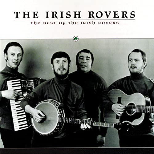 The Best of The Irish Rovers