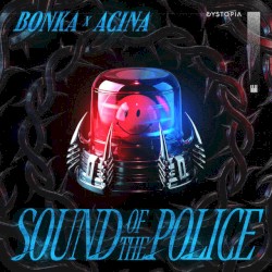 Sound Of The Police
