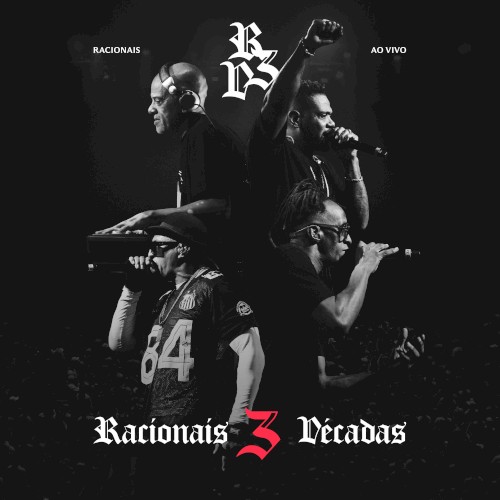 Racionais 3 décadas