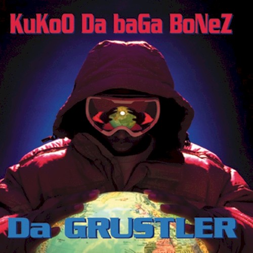 Da Grustler