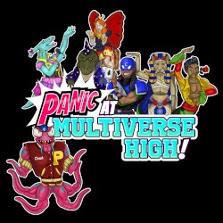 PANIC at Multiverse High!