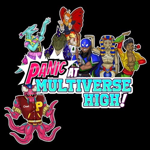 PANIC at Multiverse High!