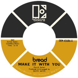 Make It with You / Why Do You Keep Me Waiting