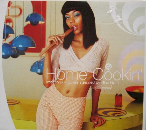 Home Cookin’: Infectious Grooves Steamed by Blue Note