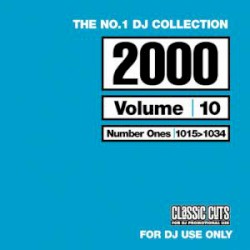 The No.1 DJ Collection: 2000's, Volume 10