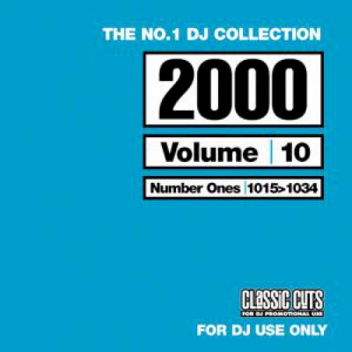 The No.1 DJ Collection: 2000's, Volume 10