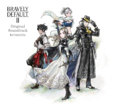 BRAVELY DEFAULT II Original Soundtrack