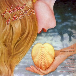 Heartbeat Of the 80s