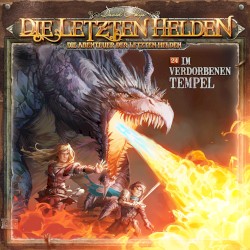 Die Abenteuer der Letzten Helden 24: Im verdorbenen Tempel