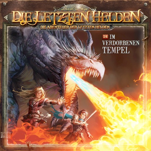 Die Abenteuer der Letzten Helden 24: Im verdorbenen Tempel