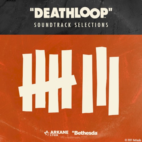 DEATHLOOP Original Game Soundtrack Selections
