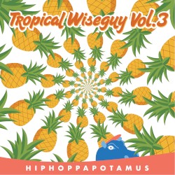 Tropical Wiseguy Vol.3
