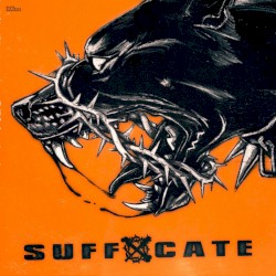 Suffocate