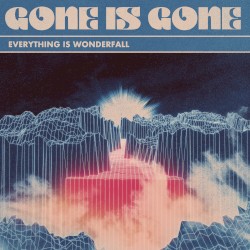 Everything Is Wonderfall