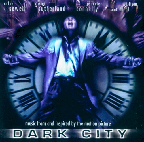 Dark City: Music From and Inspired by the Motion Picture