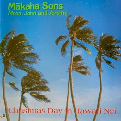 Christmas Day in Hawaiʻi Nei