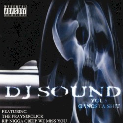 Volume 5: Gangsta Shit