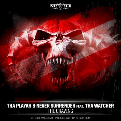 The Craving (Official Masters of Hardcore Austria 2019 Anthem)