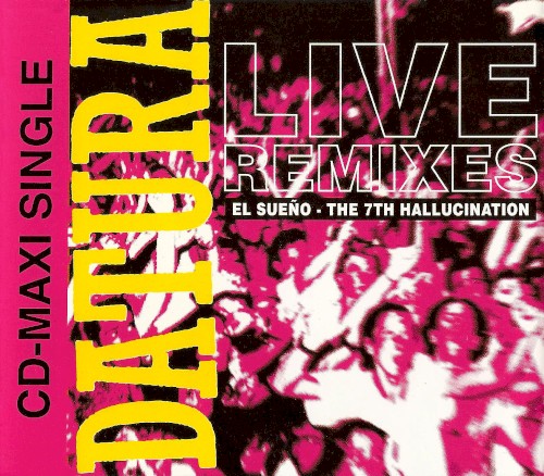Live Remixes: El Sueño - The 7th Hallucination