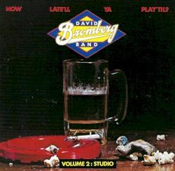 How Late'll Ya Play 'til? Volume 2: Studio