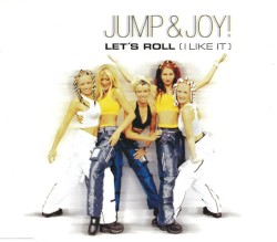 Let's Roll (I Like It)