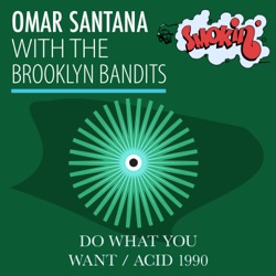 Do What You Want / Acid 1990