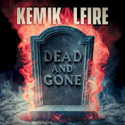 Dead and Gone