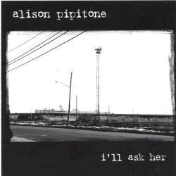 I'll Ask Her